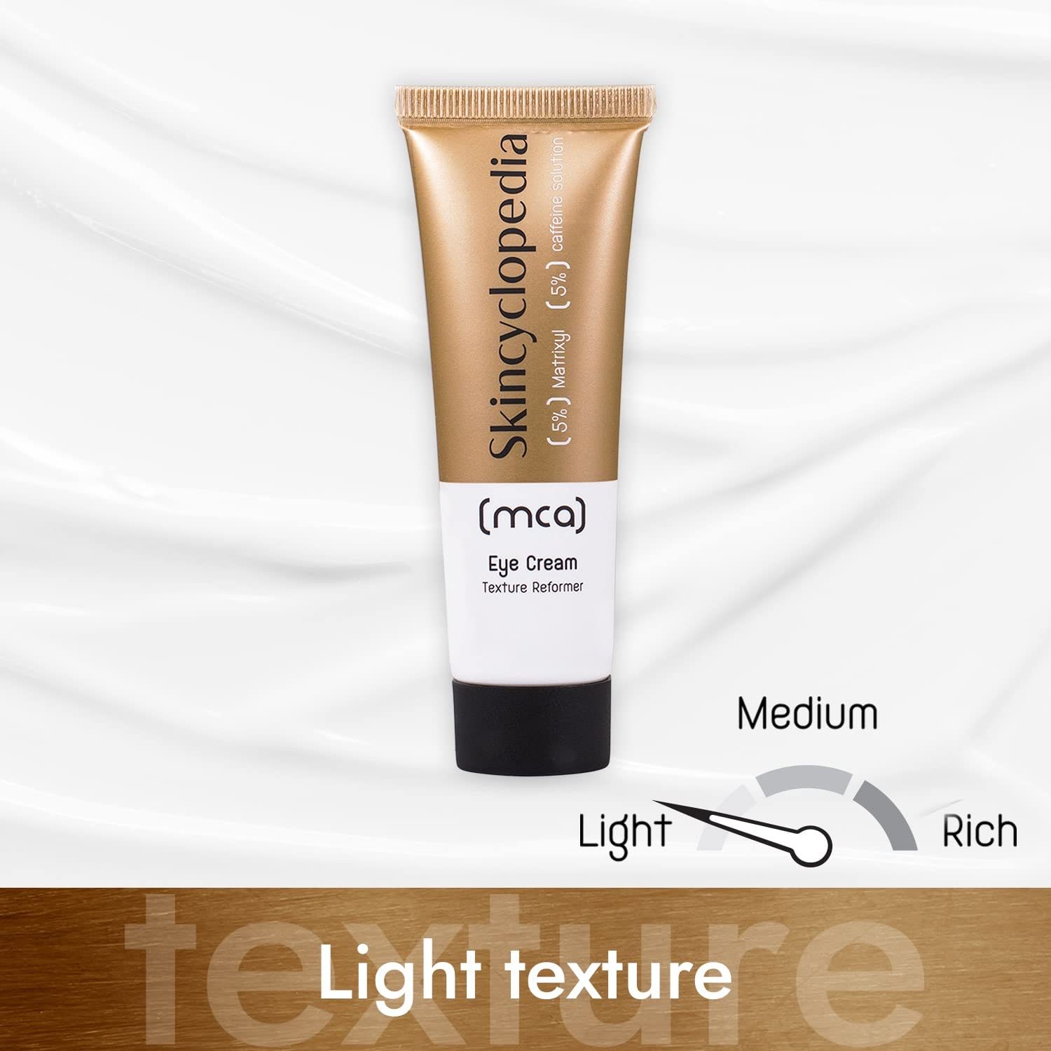 SKINCYCLOPEDIA Creme para os olhos em bisnaga sobre fundo branco-creme com escala indicando textura leve (Light)
