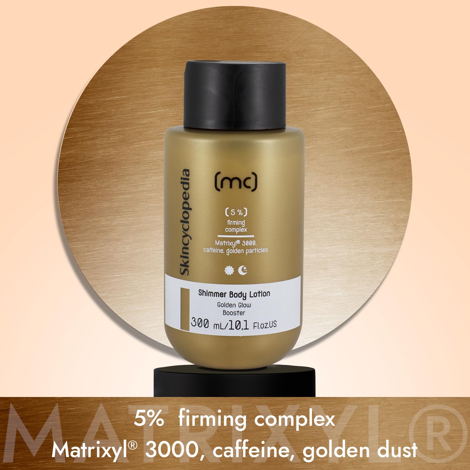 Goldene SKINCYCLOPEDIA Shimmer Body Lotion Flasche mit schwarzem Deckel. Textbeschriftung und Produktinformationen sind aufgedruckt. Glow und Straffung.